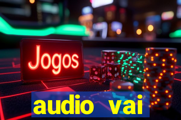 audio vai corinthians whatsapp